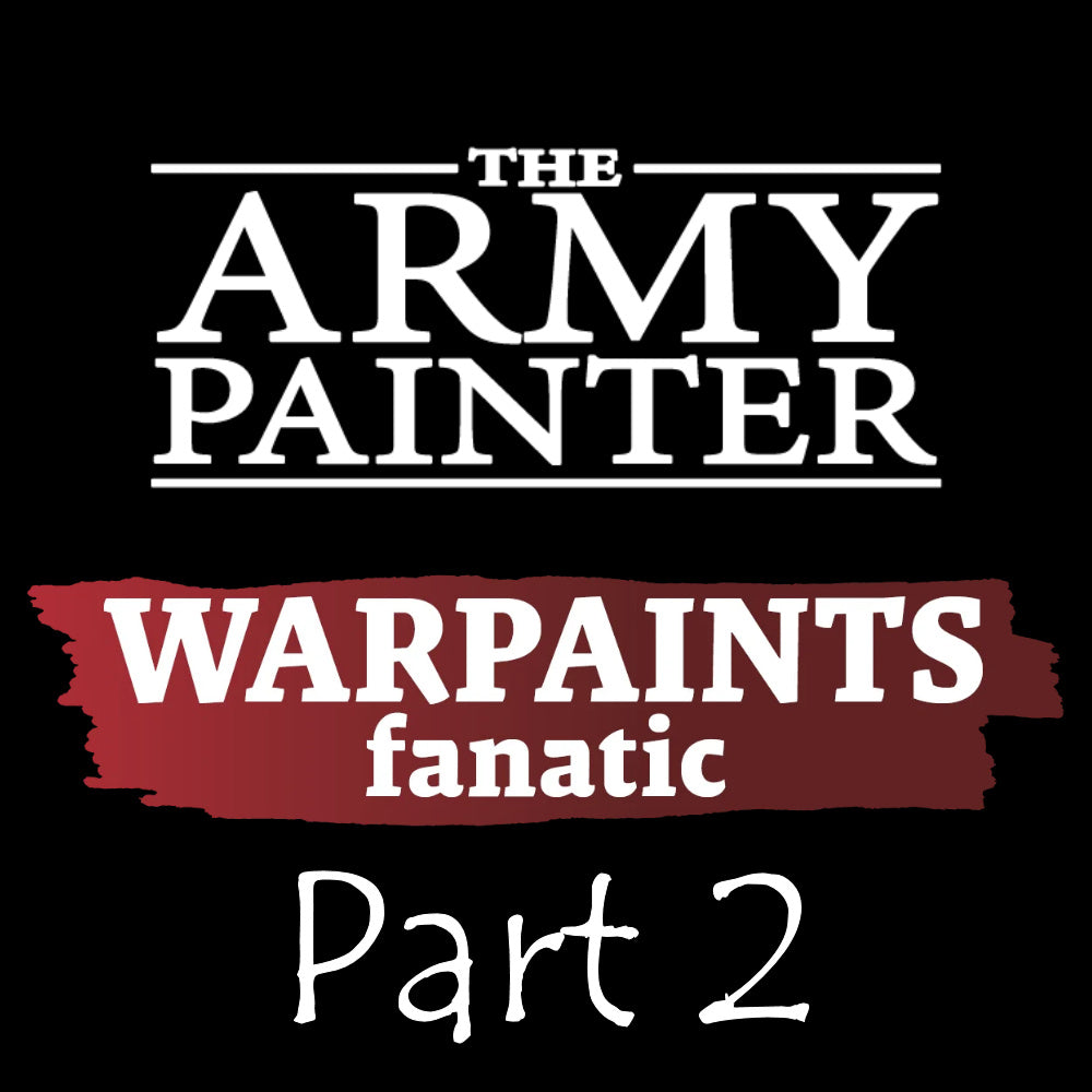 Army Painter Warpaints Fanatic 2