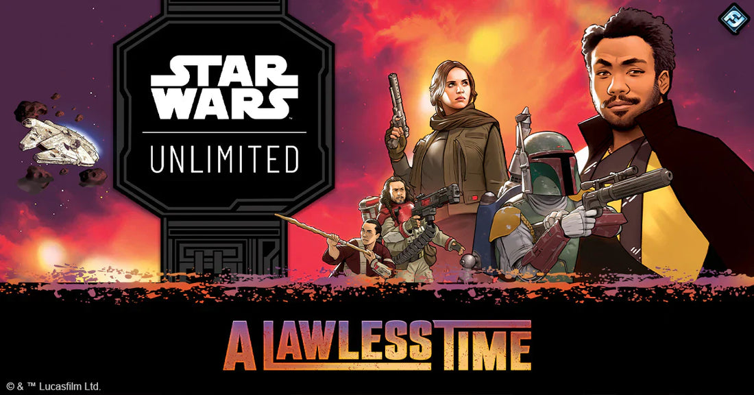 Star Wars Unlimited A Lawless Time releases March 13th!